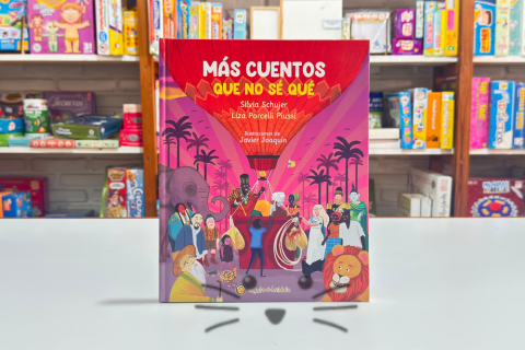 Más Cuentos Que No Sé Qué