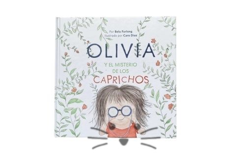 Olivia y el Misterio de los Caprichos